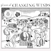 Place Of Changing Winds